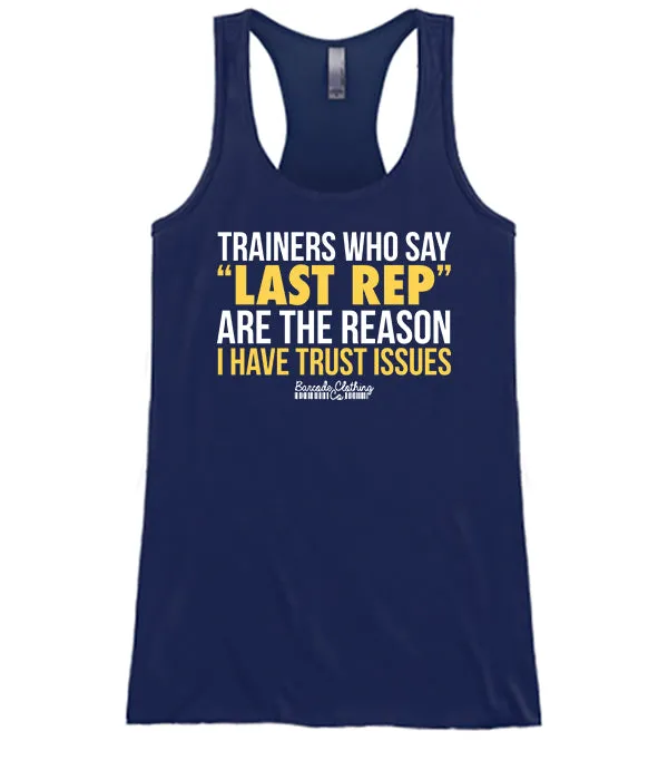 Trainers Who Say Last Rep